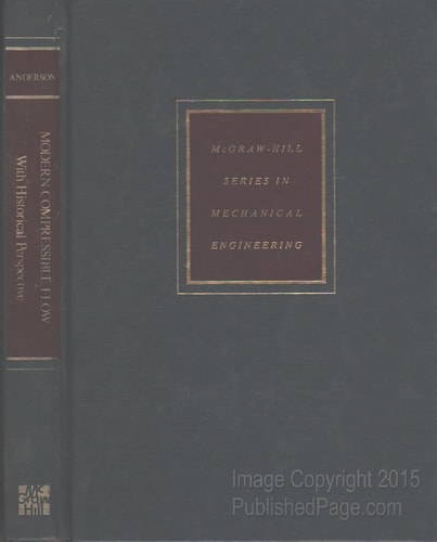 Modern compressible flow: With historical perspective (McGraw-Hill series in mechanical engineering)