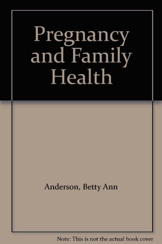 Pregnancy and family health;: A programmed text