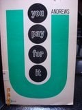 You pay for it (An Opportunity knocks book)