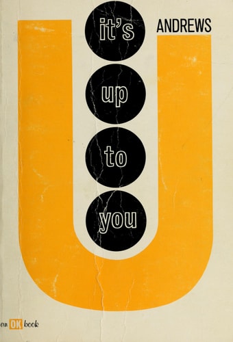 It's up to you (An Opportunity knocks book)