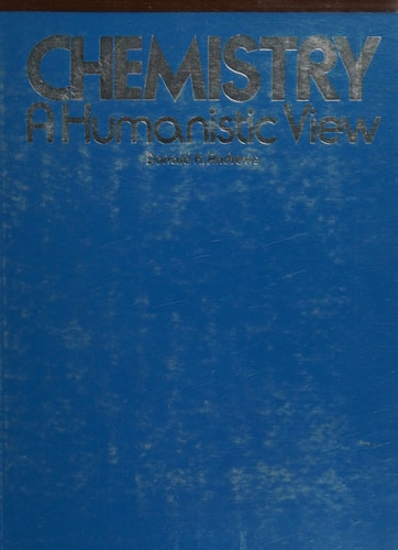 Chemistry: a humanistic view