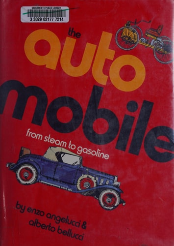 The Automobile: From Steam to Gasoline (English and Italian Edition)