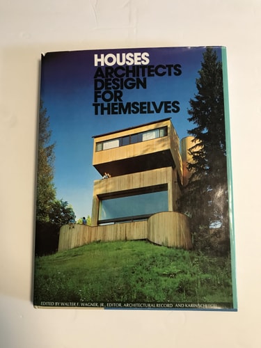 Houses architects design for themselves