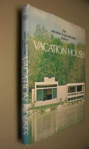 The Architectural record book of vacation houses,