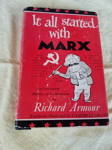It All Started With Marx: An Irreverent History of Communism