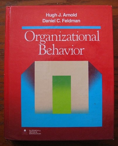 Organizational Behavior (MCGRAW HILL SERIES IN MANAGEMENT)