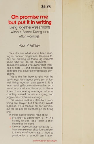 Oh promise me, but put it in writing: Living-together agreements without, before, during, and after marriage