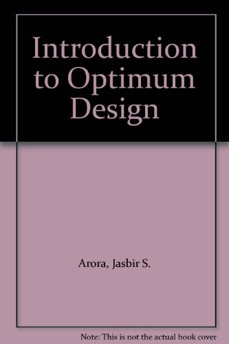 Introduction to Optimum Design