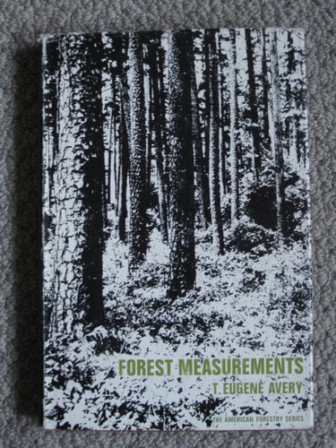 Forest Measurements (American Forestry)