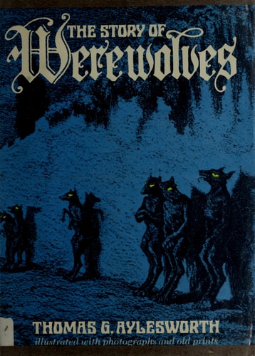 The Story of Werewolves