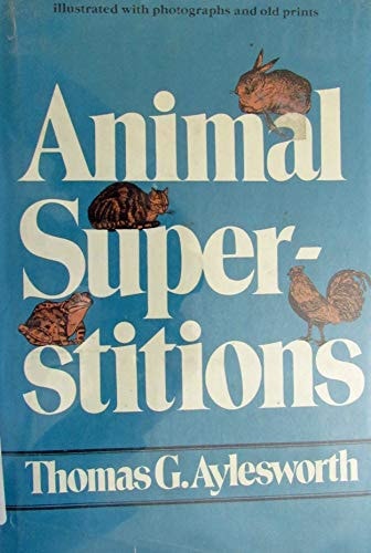 Animal Superstitions
