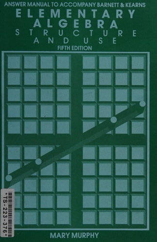 Elementary Algebra: Structure and Use