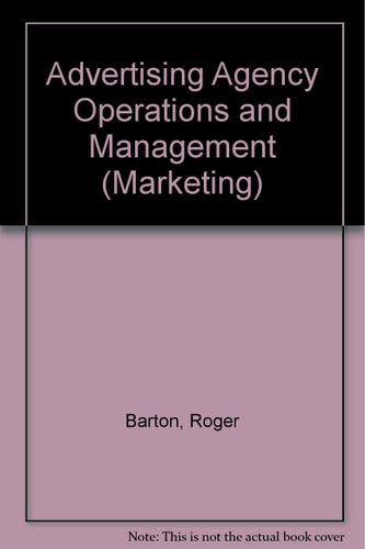 Advertising Agency Operations and Management