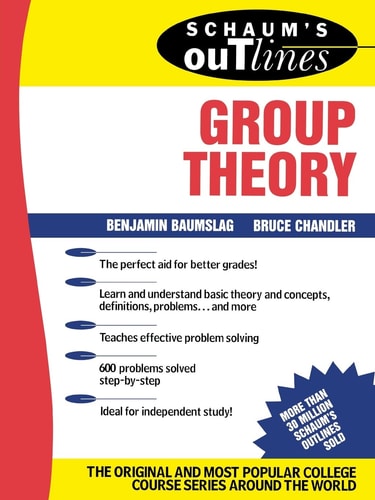 Schaum's Outline of Group Theory (Schaum's Outline Series)
