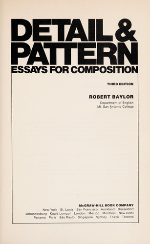 Detail & Pattern Essays for Composition