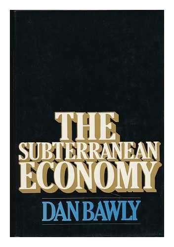 The Subterranean Economy