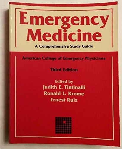 Emergency Medicine: A Comprehensive Study Guide : American College of Emergency Physicians
