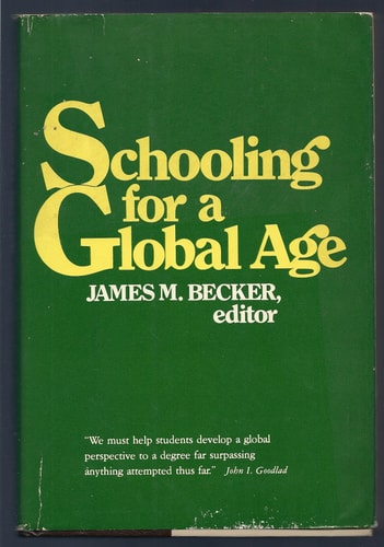 Schooling for a Global Age (A Study of Schooling in the United States)