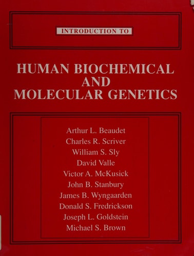 Introduction to Human Biochemical and Molecular Genetics