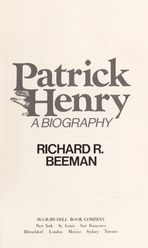 Patrick Henry;: A biography
