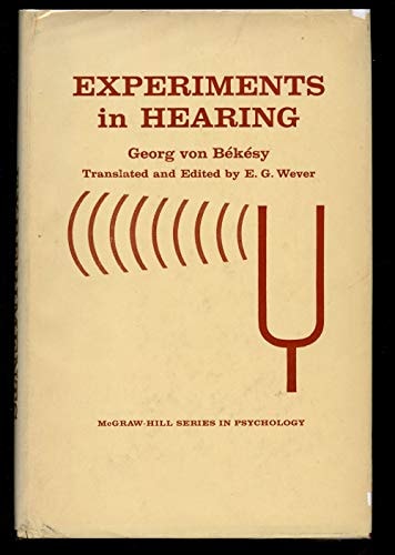 Experiments in Hearing (Psychology)