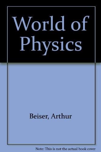World of Physics