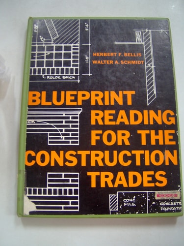 Blueprint Reading for the Construction Trades