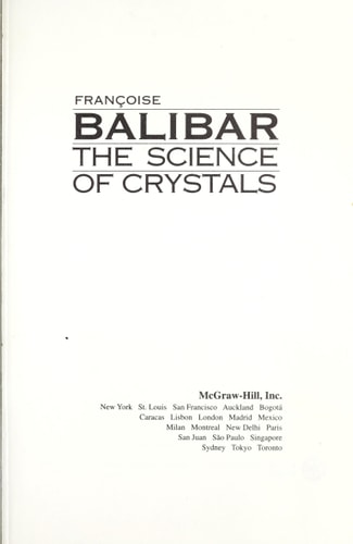 The Science of Crystals (MCGRAW HILL HORIZONS OF SCIENCE SERIES)