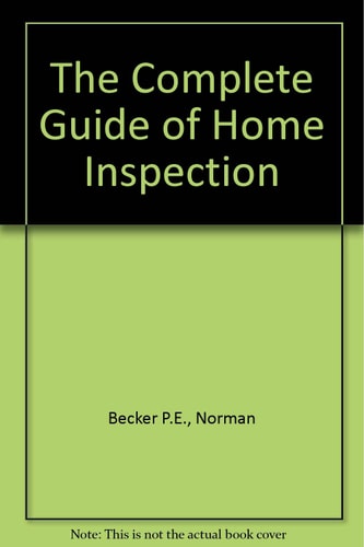 The Complete Guide of Home Inspection
