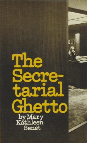 The secretarial ghetto