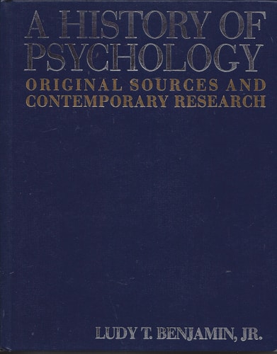A History of Psychology: Original Sources and Contemporary Research