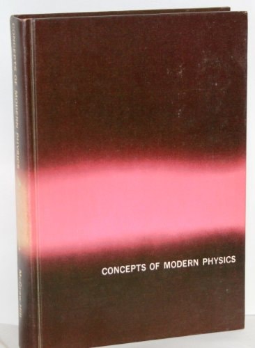 Concepts of Modern Physics