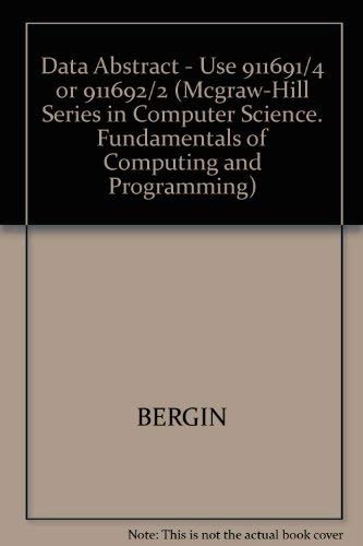 Data Abstraction and Object Pascal: The Object-Oriented Approach Using C (McGraw-Hill Series in Computer Science. Fundamentals of Computing and Programming)
