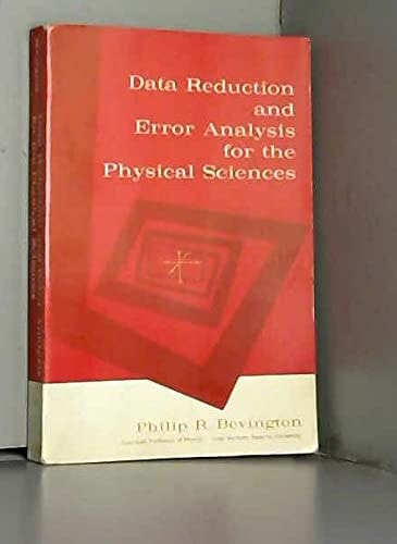 Data Reduction and Error Analysis for the Physical Science