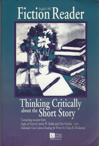 English 1302 fiction reader: Thinking critically about the short story (College Custom series)