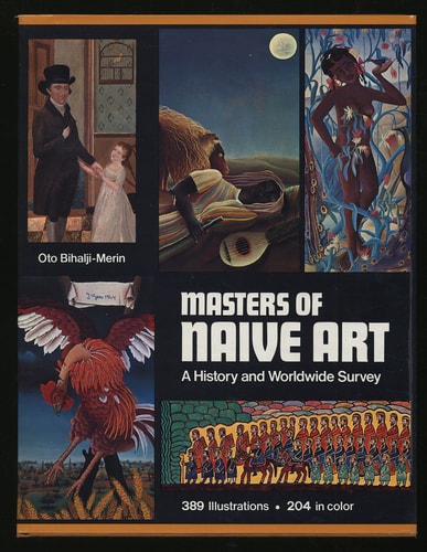 Masters of naive art: A history and worldwide survey