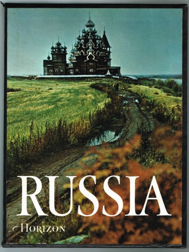 The Horizon Book of the Arts of Russia,