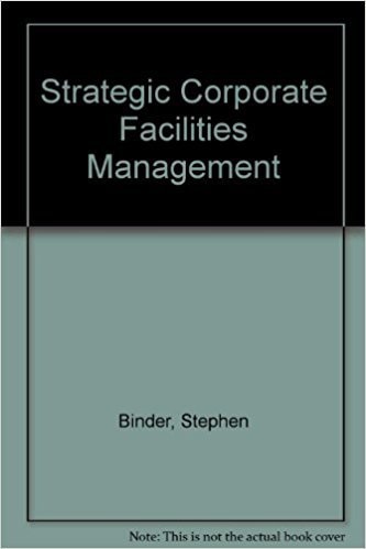 Strategic Corporate Facilities Management