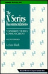 The X Series Recommendations: Standards for Data Communications (McGraw-Hill Series-Computer Communications)