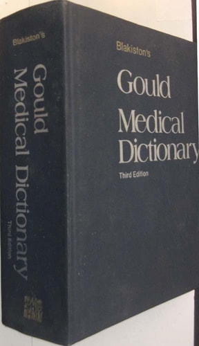 Blakiston's Gould Medical Dictionary