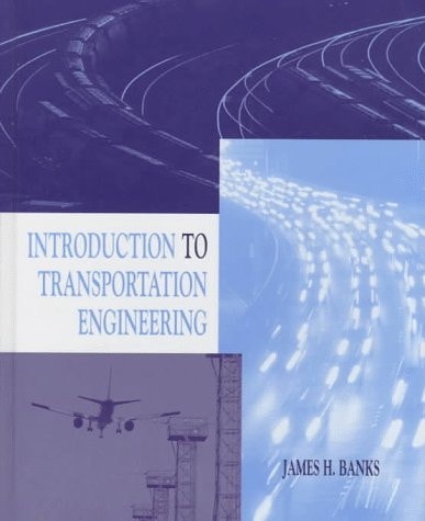Introduction to Transportation Engineering