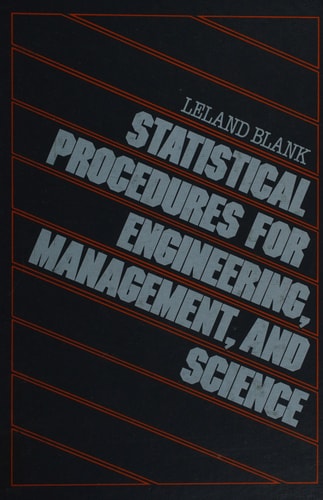 Statistical Procedures for Engineering, Management, and Science
