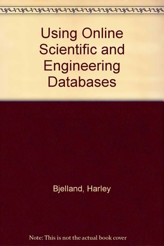 Using Online Scientific and Engineering Databases