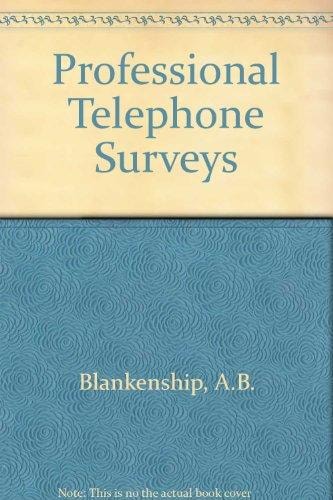 Professional Telephone Surveys