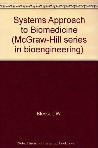 A Systems Approach to Biomedicine