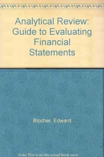 Analytical Review: A Guide to Evaluating Financial Statements