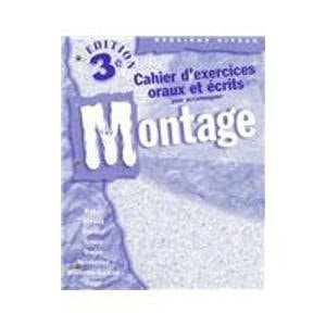 Workbook/Lab Manual to accompany Montage: Deuxieme niveau