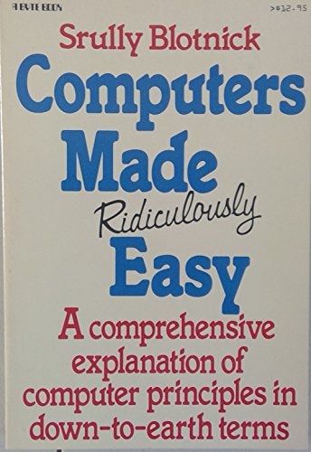Computers Made Ridiculously Easy (McGraw-Hill Second Language Professional Series)