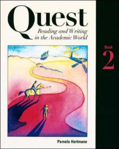 Quest: Reading and Writing in the Academic World, Book Two