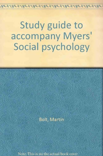 Study guide to accompany Myers' Social psychology